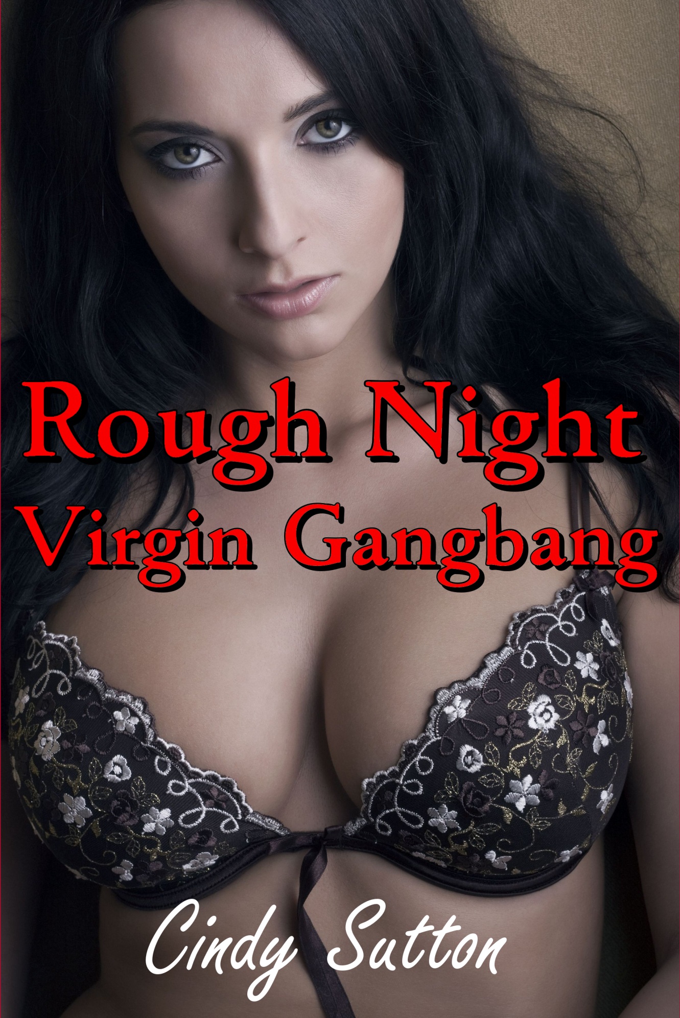 ... Gangbang (A Reluctant and Very Rough Gangbang Story) by <b>Cindy Sutton</b> - b332972e357a1b11baaeae740e42100538ef5cfc