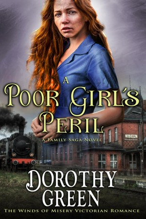 A Poor Girl s Peril The Winds of Misery Victorian Romance 4 A