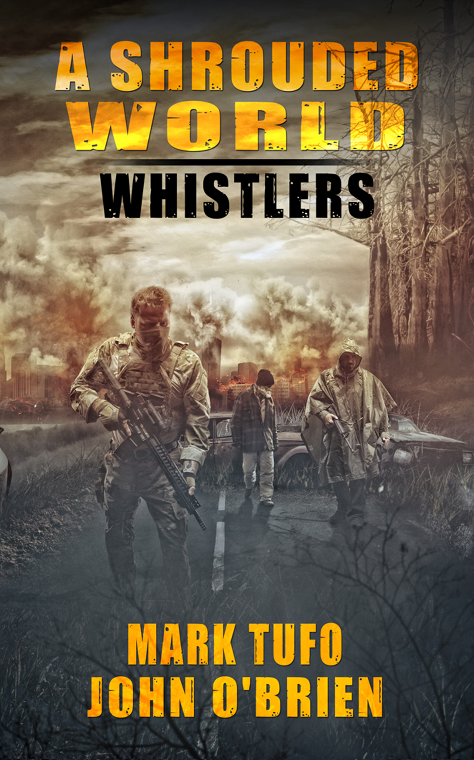 Smashwords A Shrouded World Whistlers a book by Mark Tufo & John