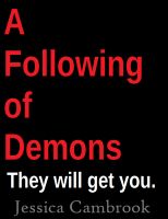 Cover for 'A Following Of Demons'