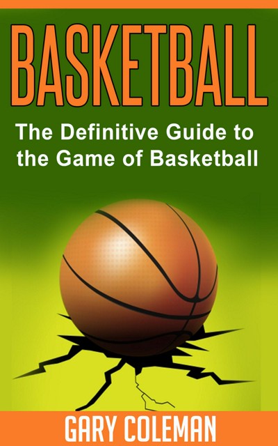 smashwords-basketball-the-definitive-guide-to-the-game-of