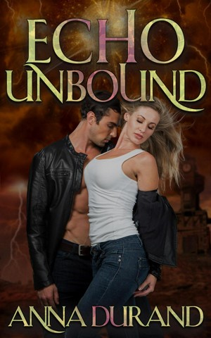 Smashwords – Echo Unbound – a book by Anna Durand