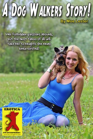 Dog walker bestiality No Longer Innocent – XXX Fiction