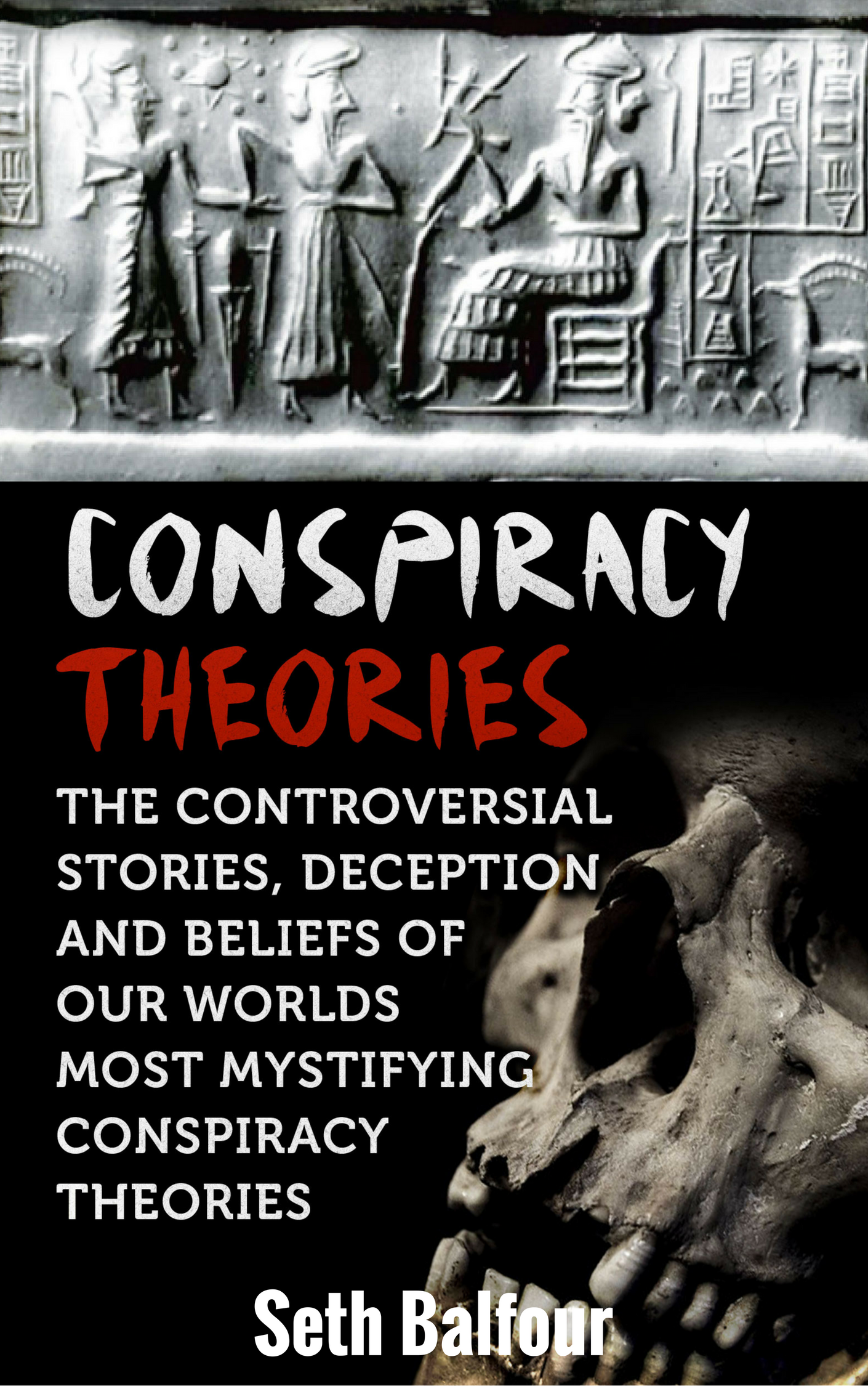 Conspiracy Theories And Theories Of Life And