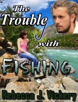 Cover for 'The Trouble with Fishing'