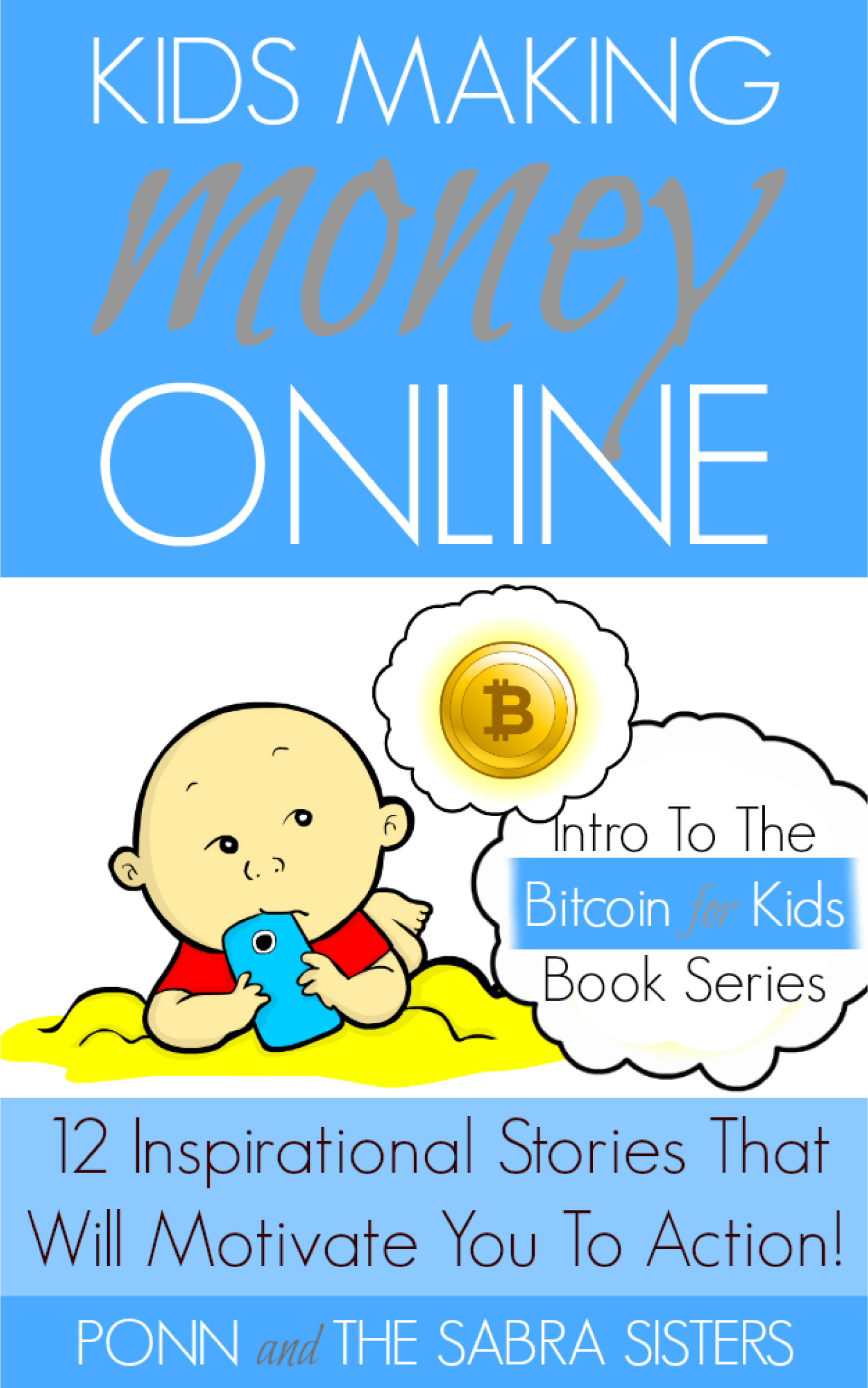 Smashwords Kids Making Money Online 12 Inspirational Bitcoin - 