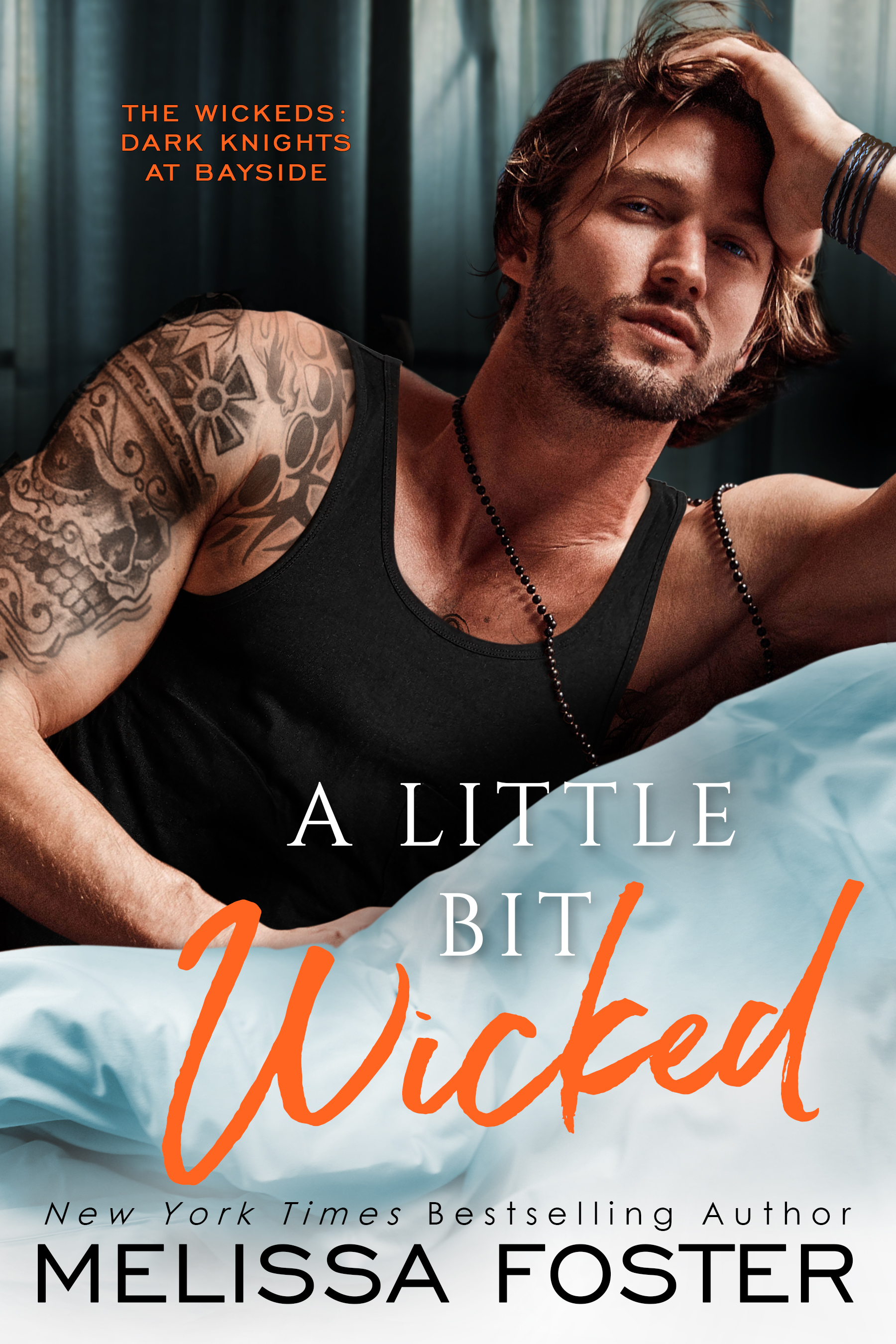 Smashwords A Little Bit Wicked The Wickeds Dark Knights At Bayside Book 1 A Book By Melissa Foster