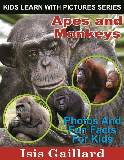 Smashwords – Apes and Monkeys Photos and Fun Facts for Kids – a book by ...