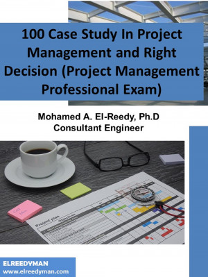 Smashwords – 100 Case Study In Project Management and Right Decision ...