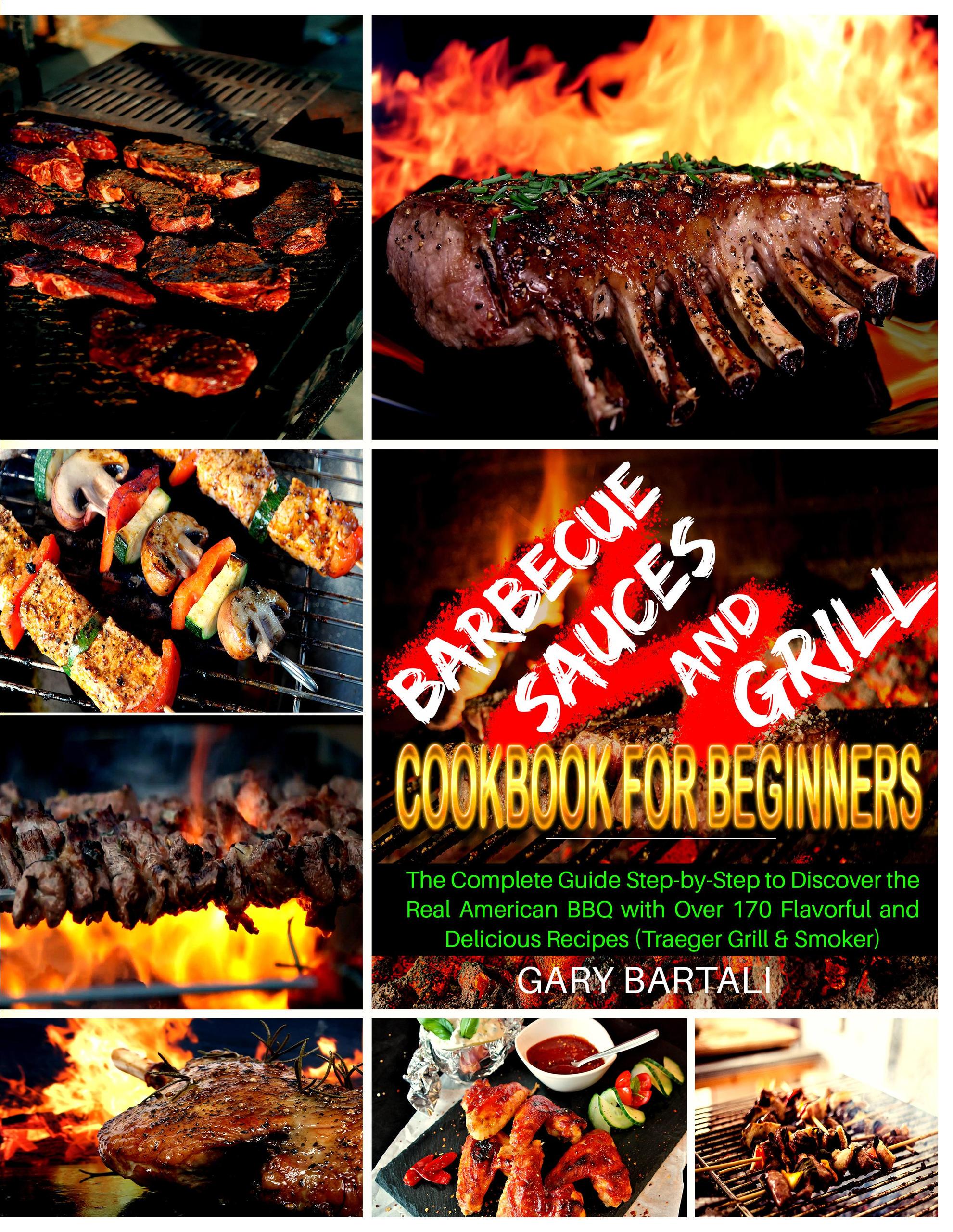 Smashwords Barbecue Sauces and Grill Cookbook For Beginners a book
