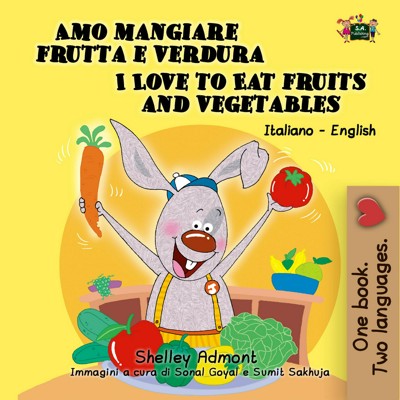 Smashwords – Amo mangiare frutta e verdura I Love to Eat Fruits and ...