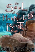 Cover for 'The Soul of the HobNailed Boot'