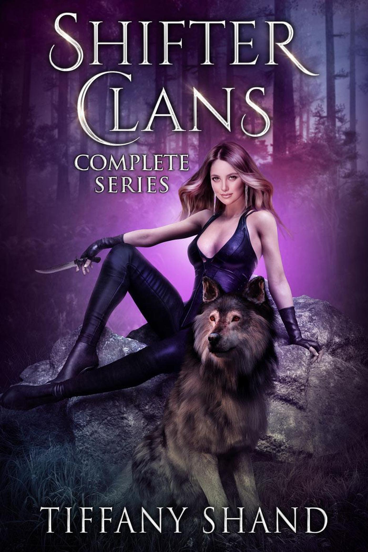 Smashwords – Shifter Clans Complete Series – a book by Tiffany Shand