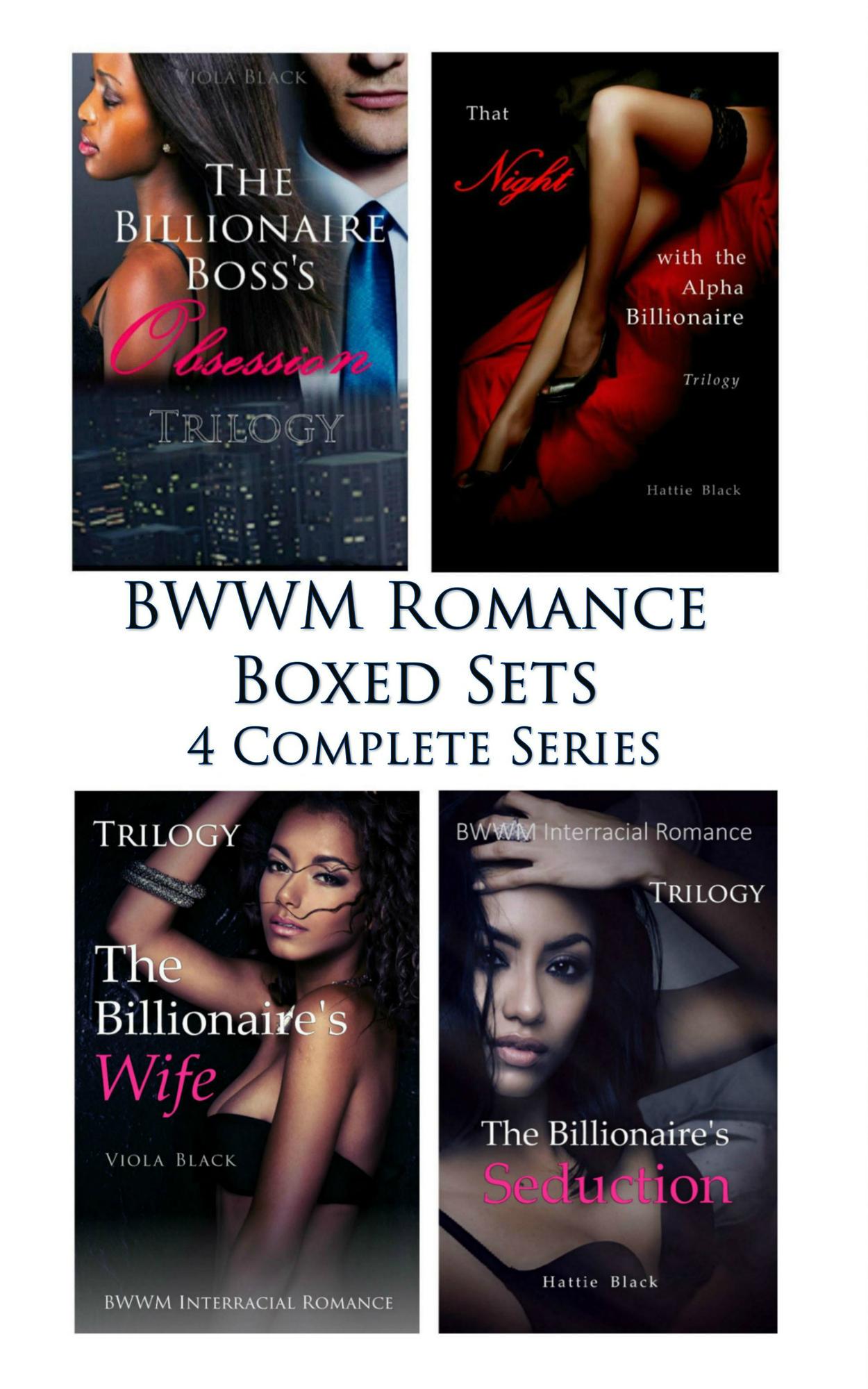Smashwords Bwwm Romance Boxed Sets The Billionaire Bosss Obsessionthat Night With The Alpha 