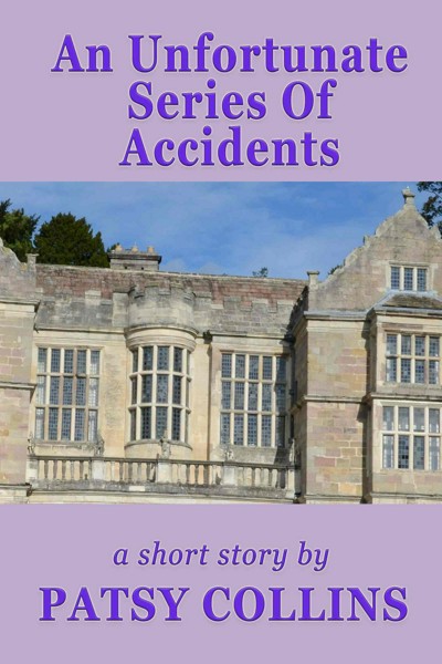 Smashwords – An Unfortunate Series Of Accidents – a book by Patsy Collins