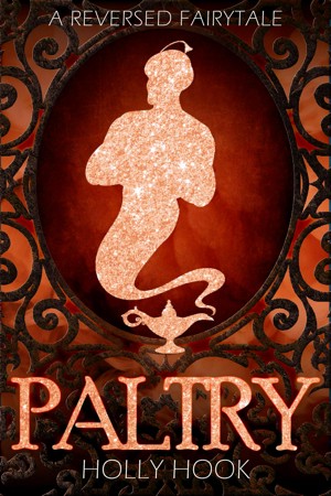 Smashwords – Paltry [A Reverse Fairytale] – a book by Holly Hook