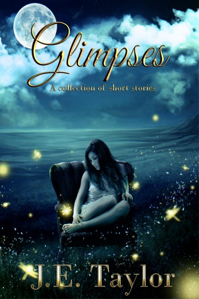 Smashwords Glimpses A Collection Of Short Stories A Book By J E