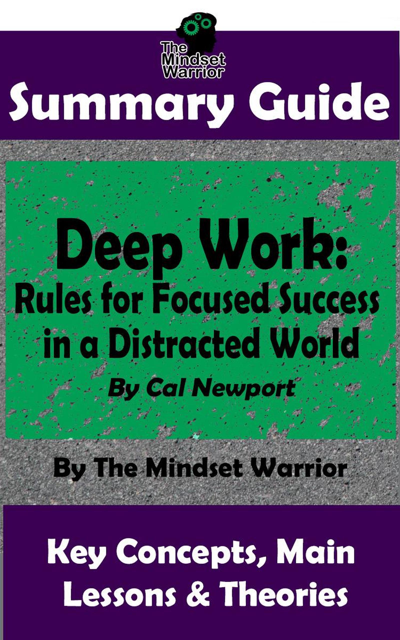 smashwords-summary-guide-deep-work-rules-for-focused-success-in-a