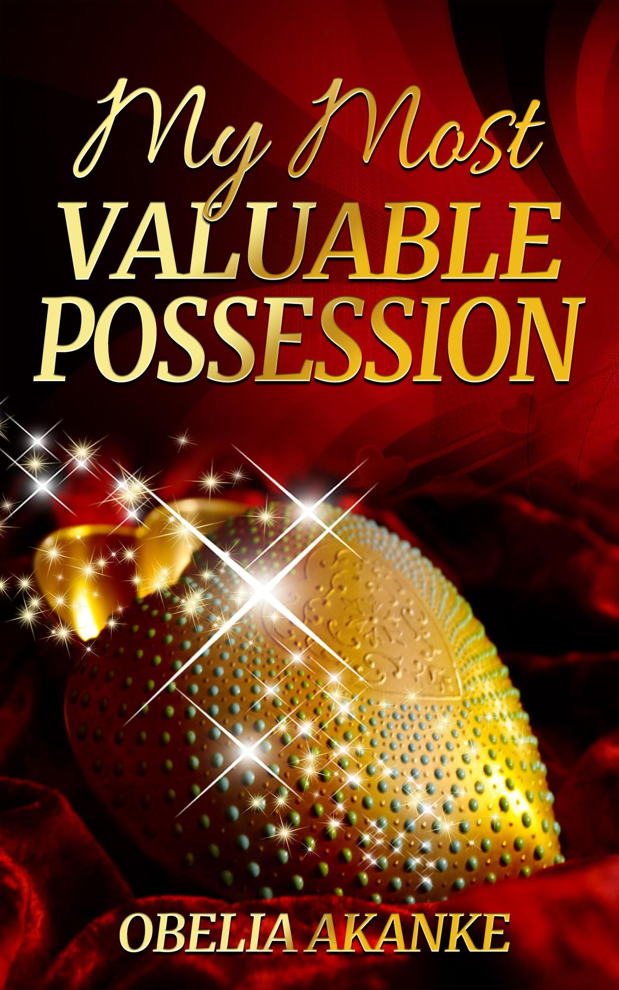 AdventuresOfRXB: Their Most Valuable Possession