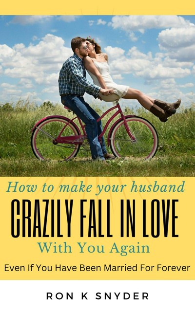 smashwords-how-to-make-your-husband-crazily-fall-in-love-with-you