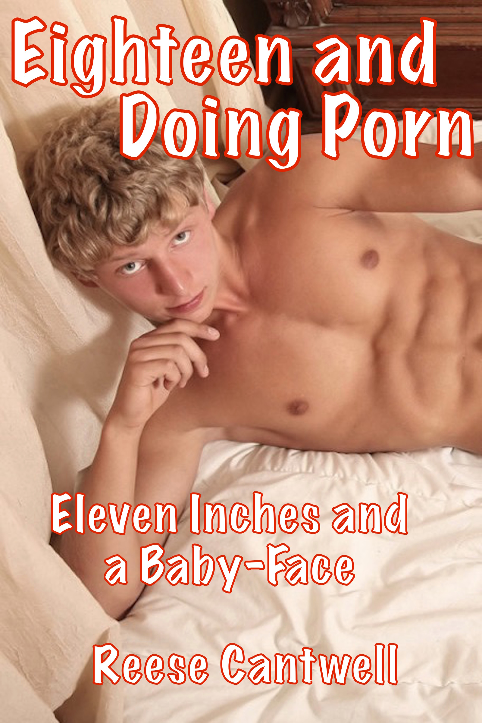 Baby Caption - Eighteen and Doing Porn: Eleven Inches and a Baby-Face, an Ebook by Reese  Cantwell