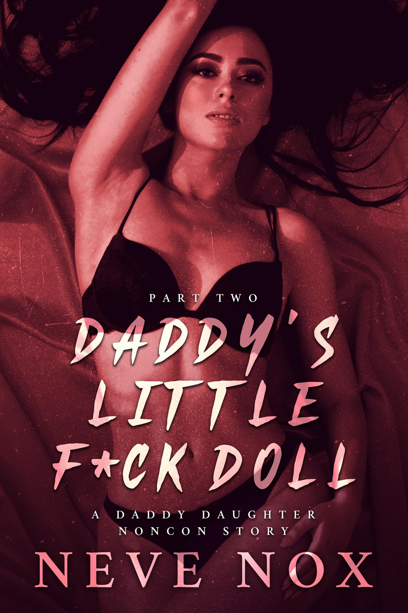 Daddy's Little F*ck Doll