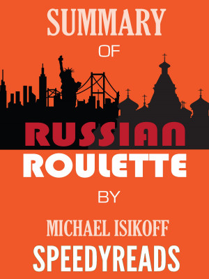 Russian Roulette by Michael Isikoff