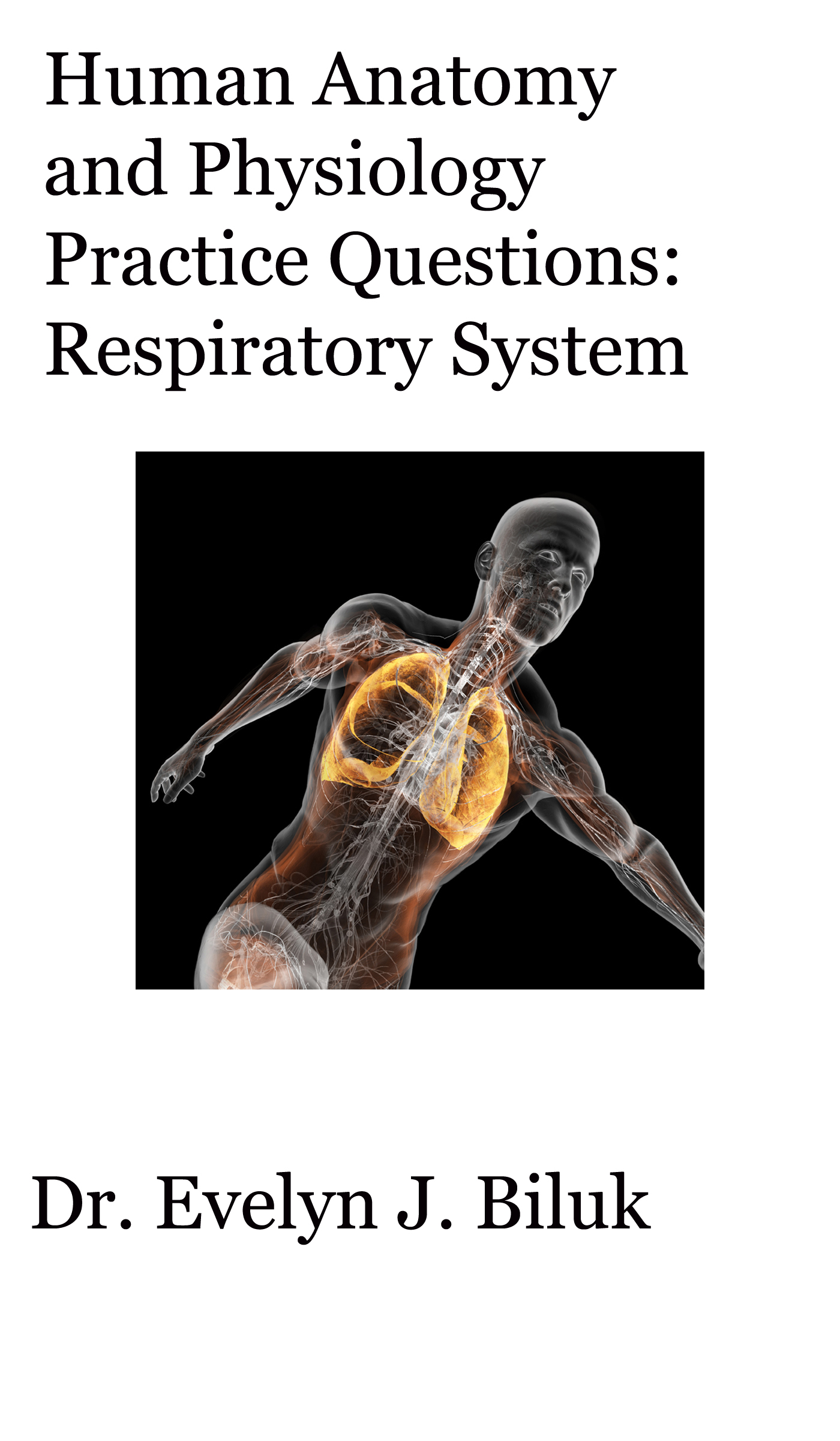 Smashwords – Human Anatomy and Physiology Practice Questions