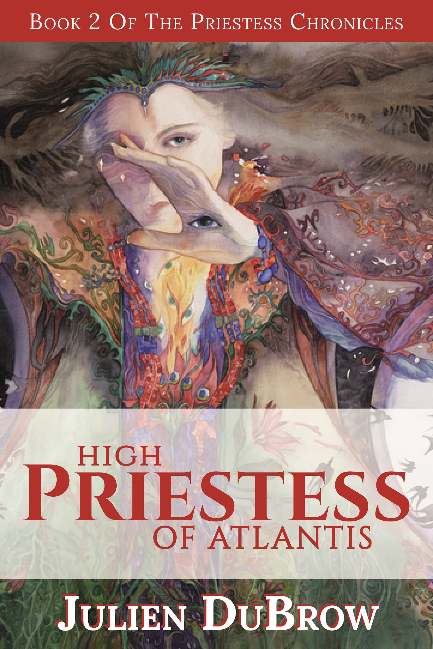 High Priestess Of Atlantis An Ebook By Julien Dubrow - 