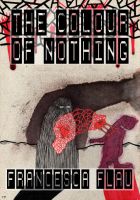 Cover for 'The Colour of Nothing'