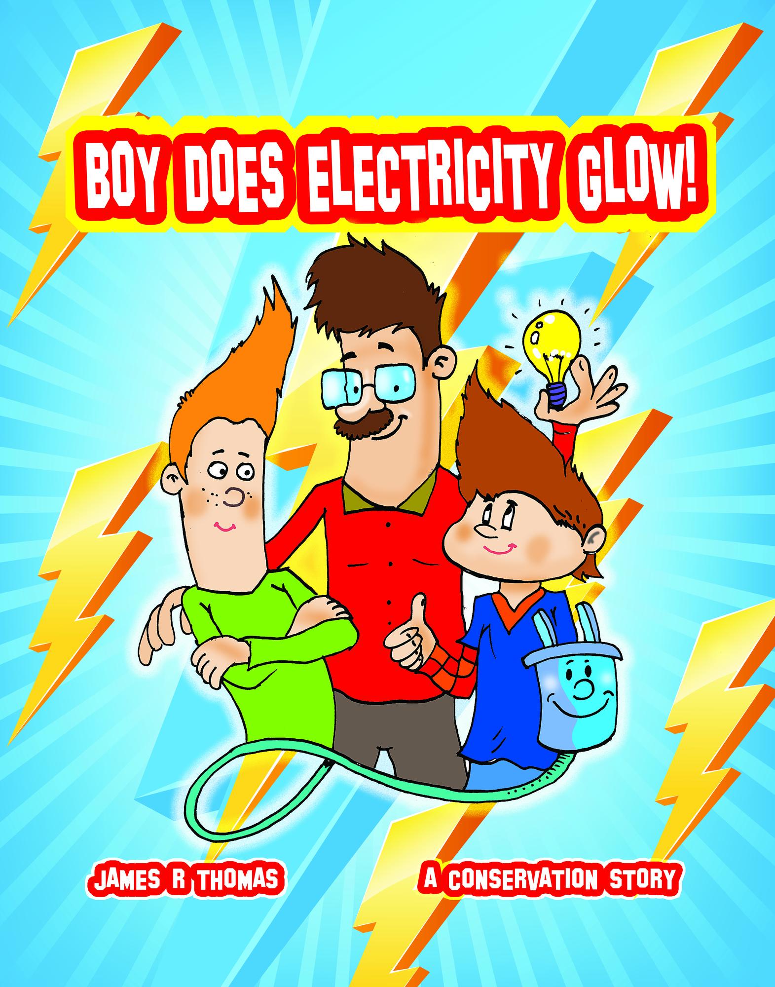 Smashwords Boy Does Electricity Glow! A Conservation Story a book