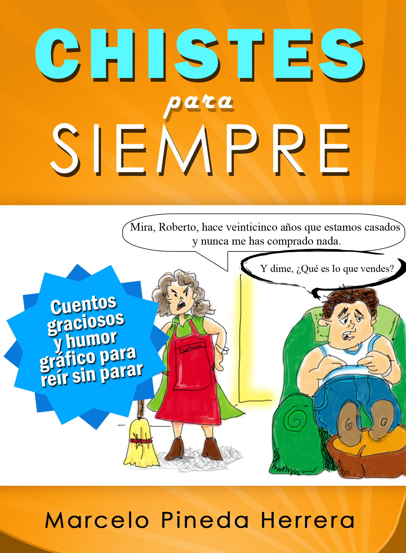 Smashwords – Chistes Para Siempre - Cuentos Graciosos Y Humor Gráfico ...