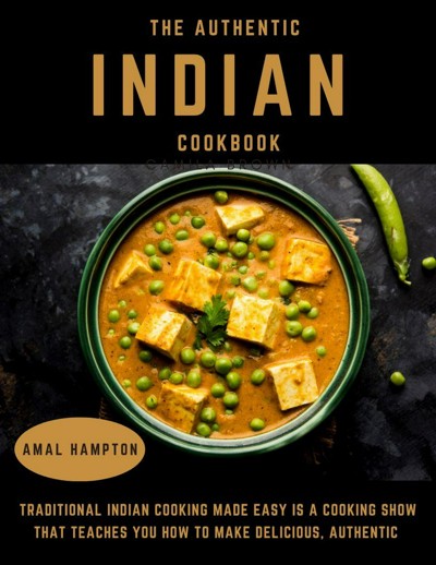 Smashwords – Traditional Indian Cooking Made Easy : Traditional Indian ...