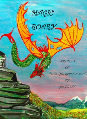 Smashwords – Magic Roary – a book by Grace Lee