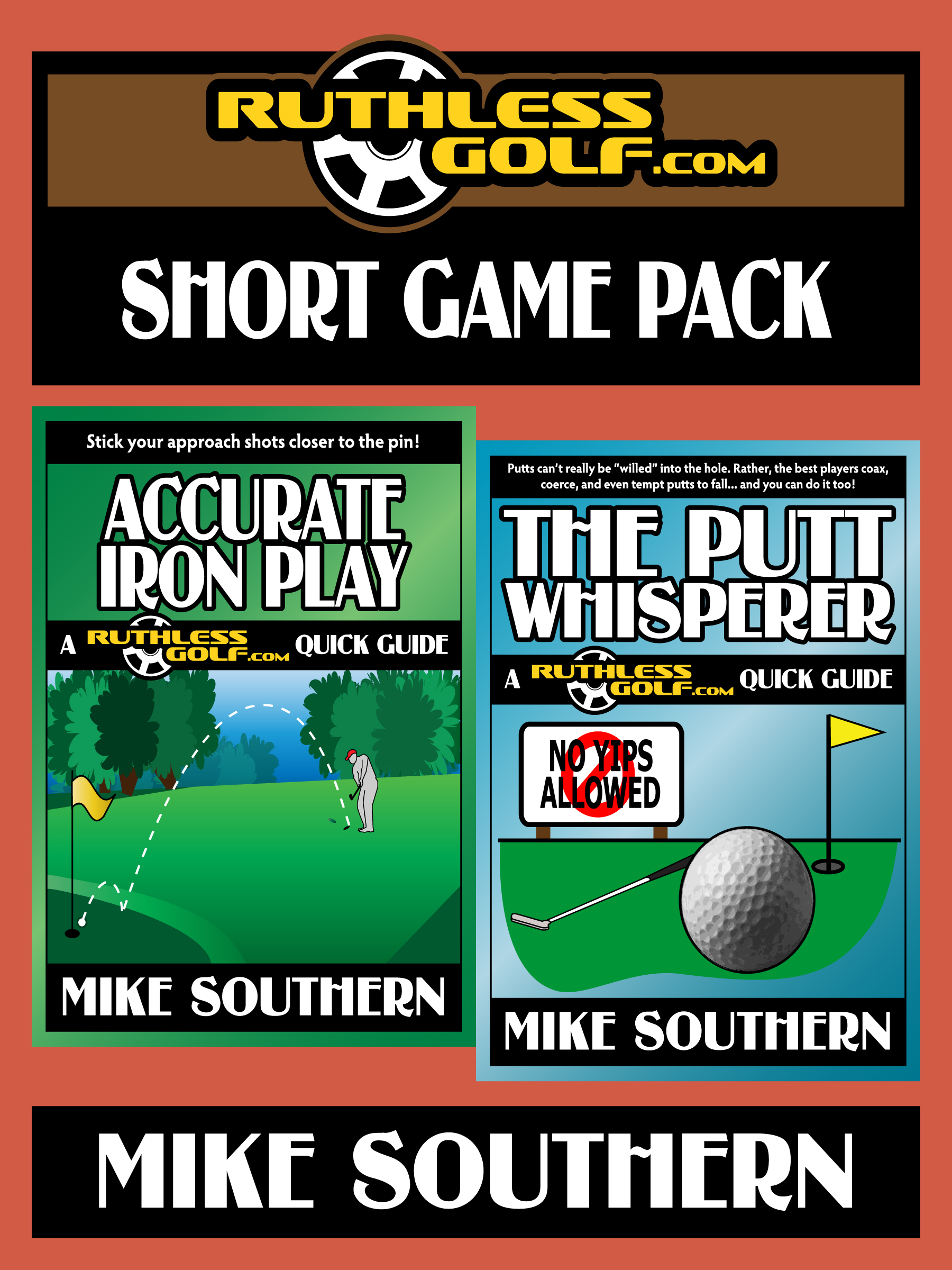 The Ruthlessgolfcom Short Game Pack An Ebook By Mike Southern - 