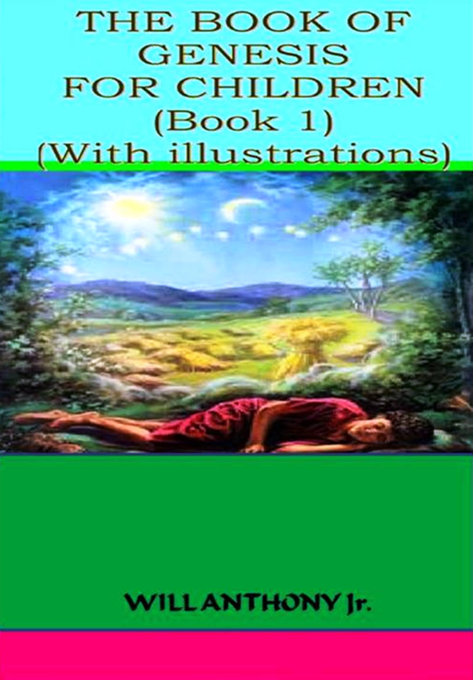 Smashwords The Book Of Genesis for Children (Book 1) a book by Will