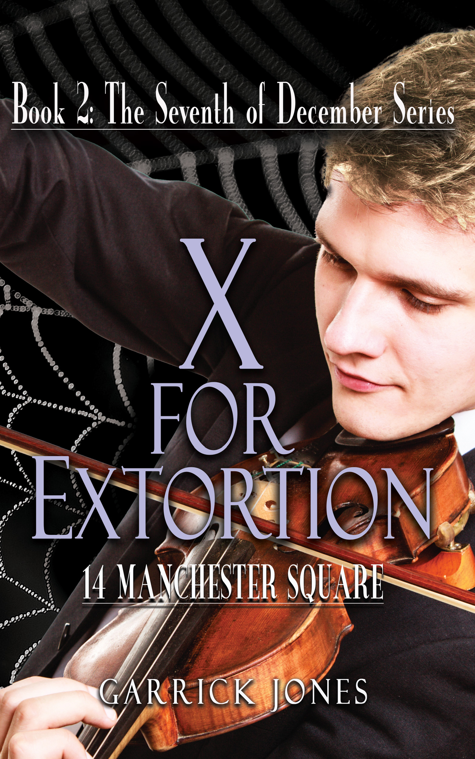book cover for X for Extortion: 14 Manchester Square