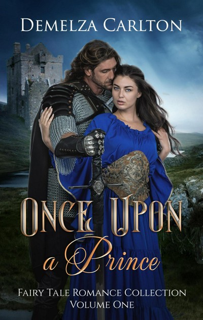 Smashwords – Once Upon A Prince – a book by Demelza Carlton