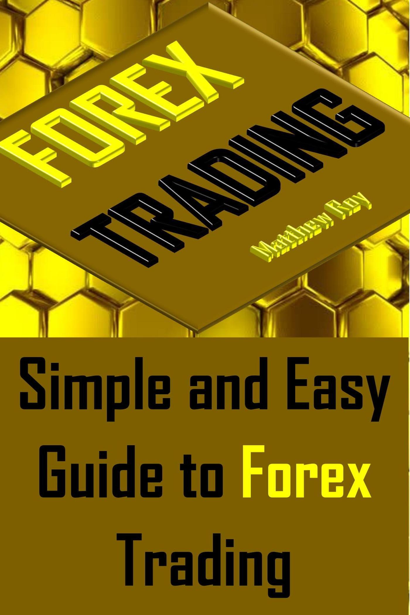 smashwords-forex-trading-simple-and-easy-guide-to-forex-trading-a