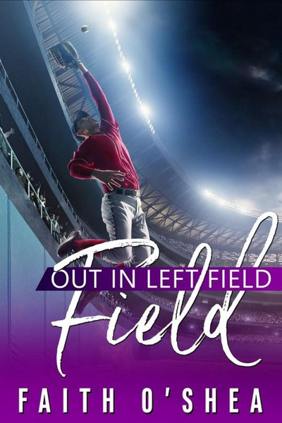 Smashwords – Out in Left Field – a book by Faith O'Shea