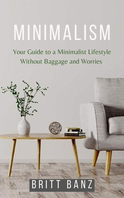 smashwords-minimalism-your-guide-to-a-minimalist-lifestyle-without