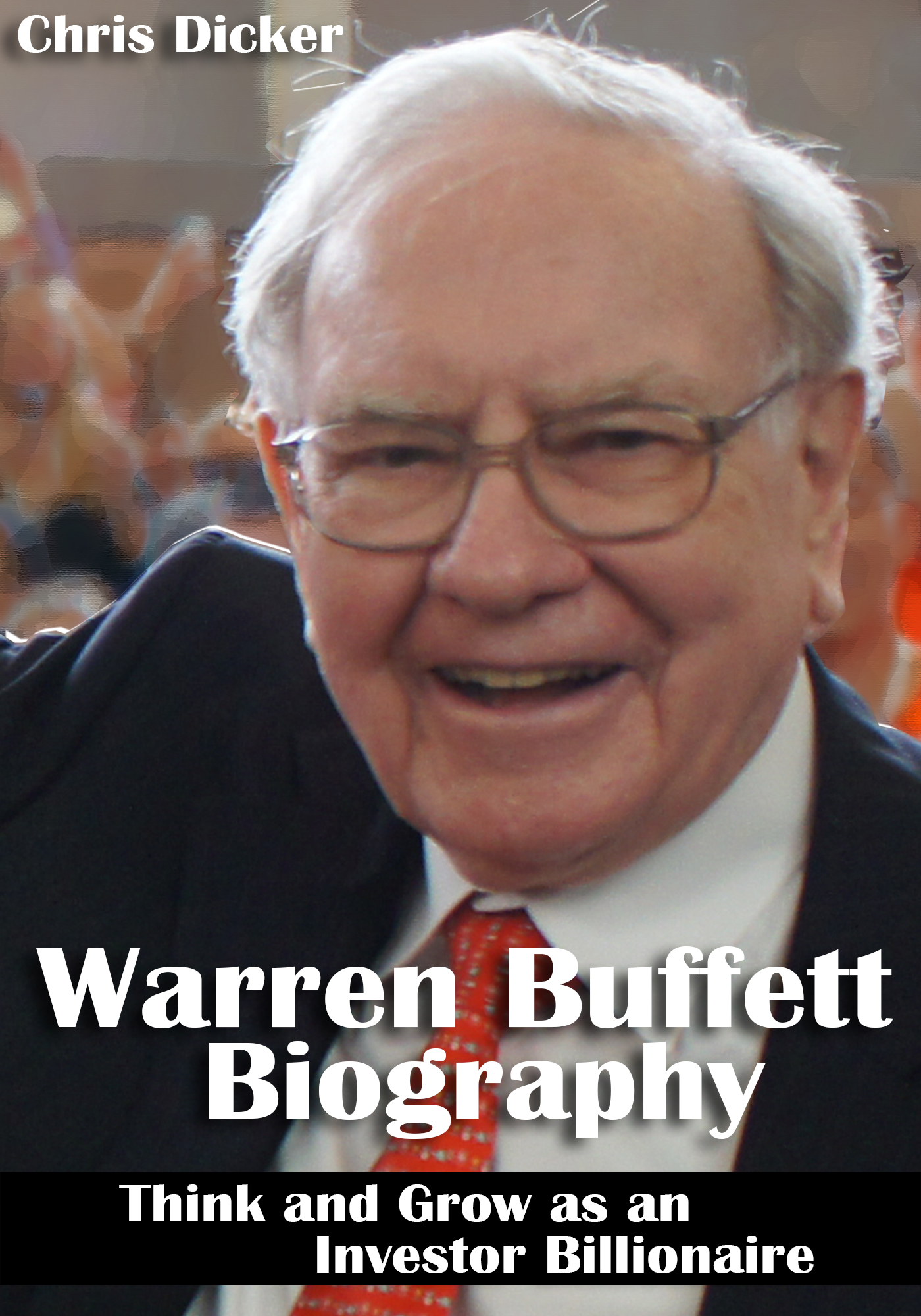 Warren Buffett's Untold Story: Near-Bankruptcies & Triumph