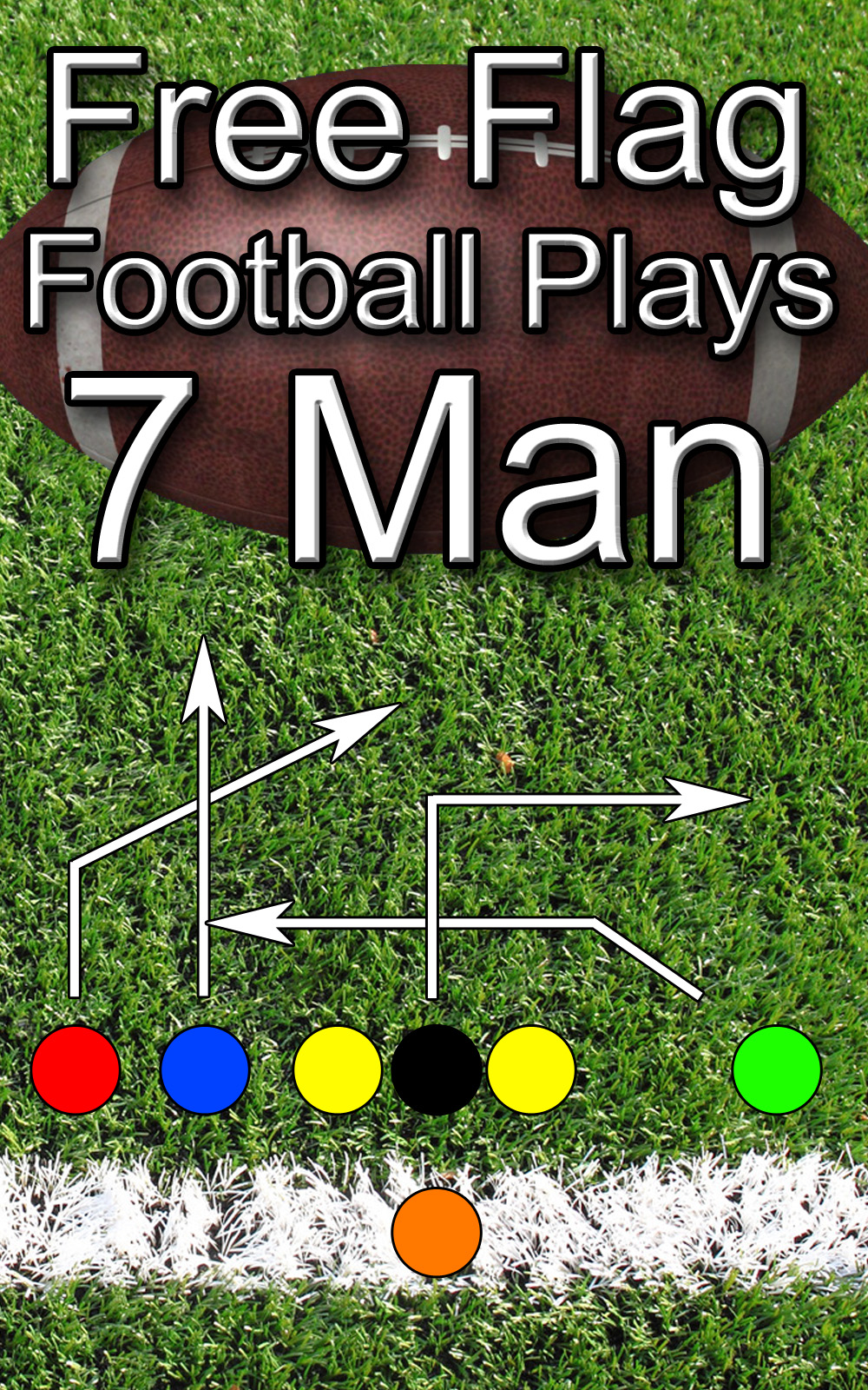 Smashwords Free Flag Football Plays 7 Man a book by Jason Bellomy