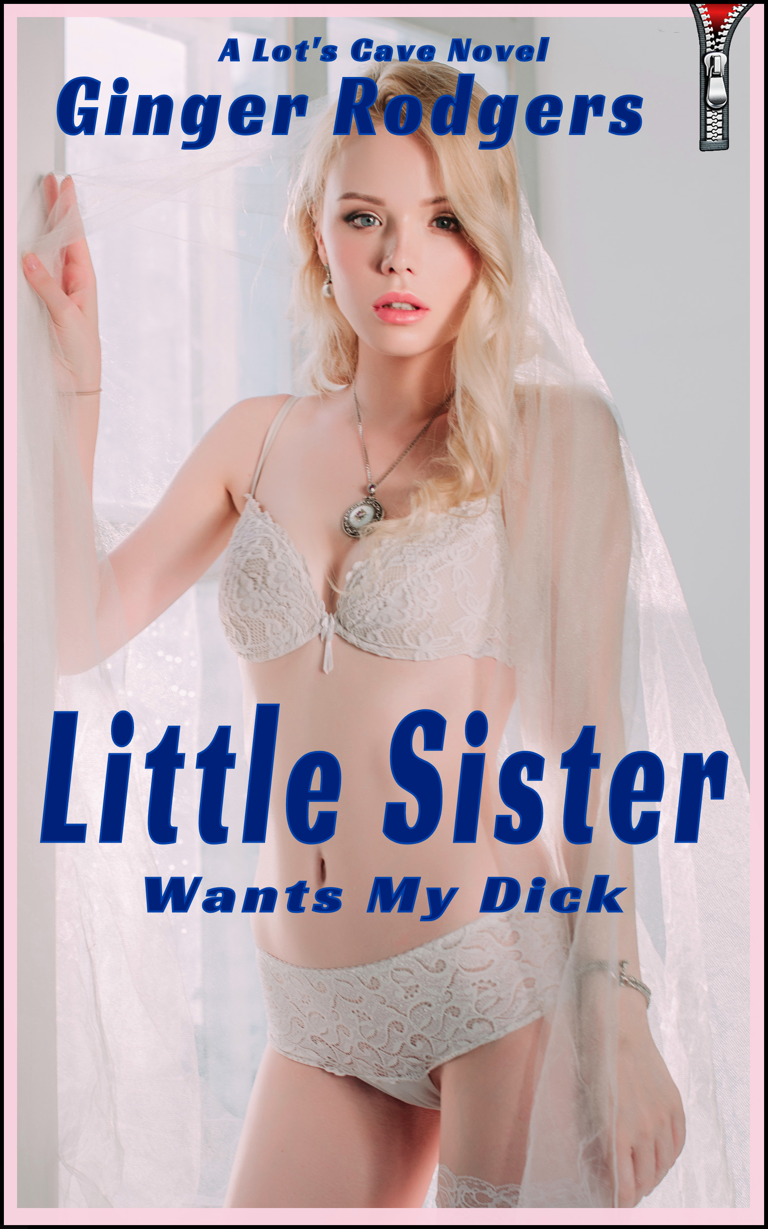 My Sister Wants My Dick
