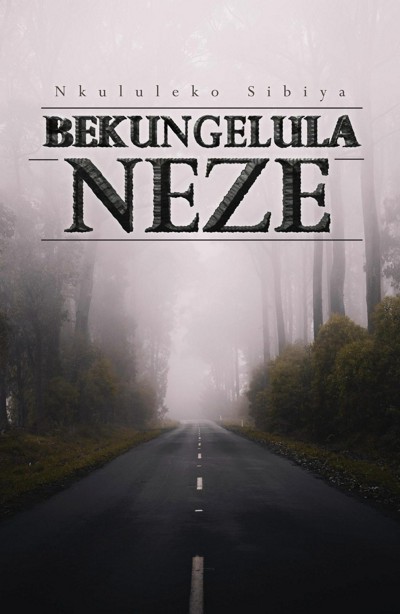 smashwords-bukungelula-neze-a-book-by-nkululeko-sibiya