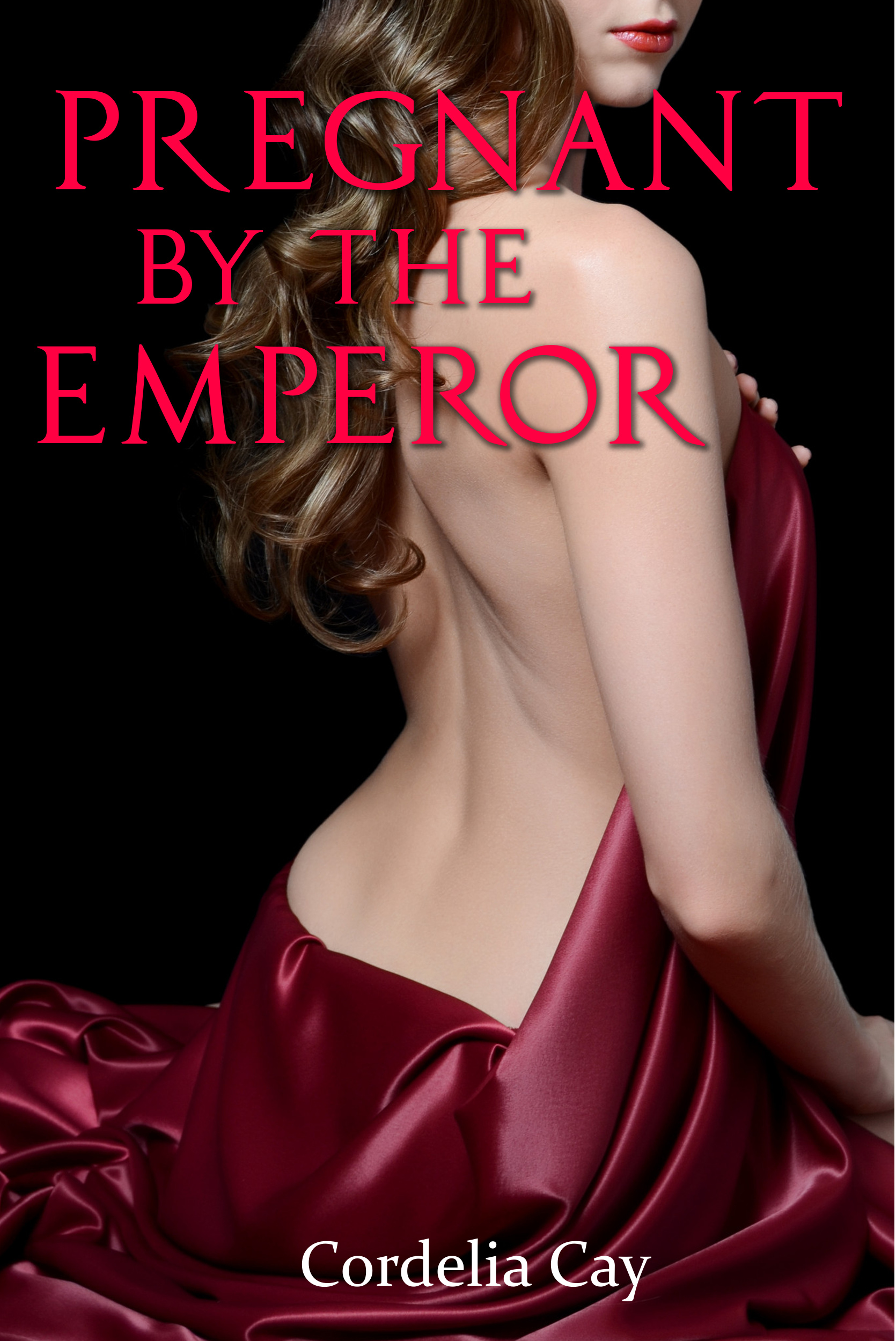 1670px x 2500px - Pregnant by the Emperor (Impregnation Erotica), an Ebook by Cordelia Cay