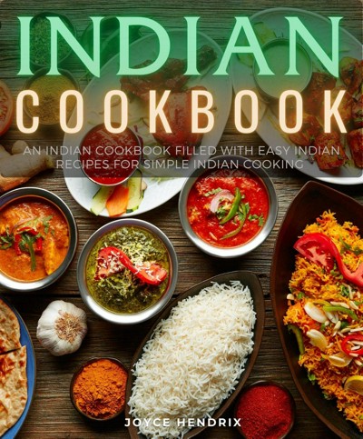 Smashwords – Indian Cookbook : An Indian Cookbook Filled With Easy ...