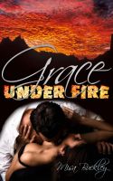 Cover for 'Grace Under Fire'
