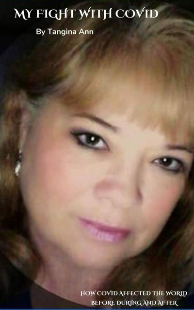 Smashwords – My Fight with Covid – a book by Tangina Ann