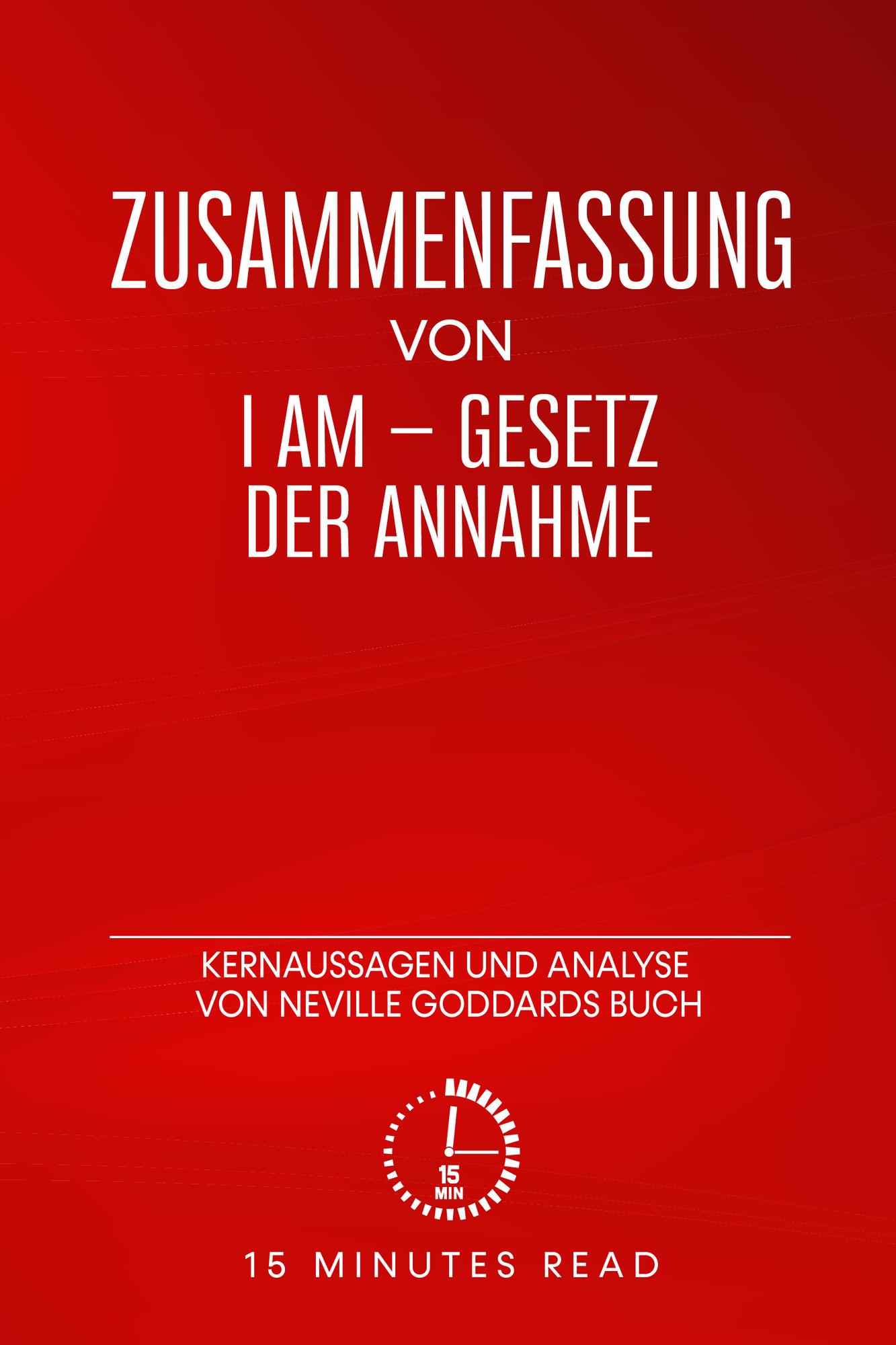 Smashwords Zusammenfassung I am Gesetz der Annahme Kernaussagen und Analyse von Neville